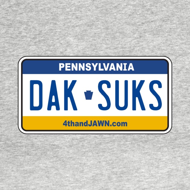 The Dak Suks PA Plate by Tailgate Team Tees